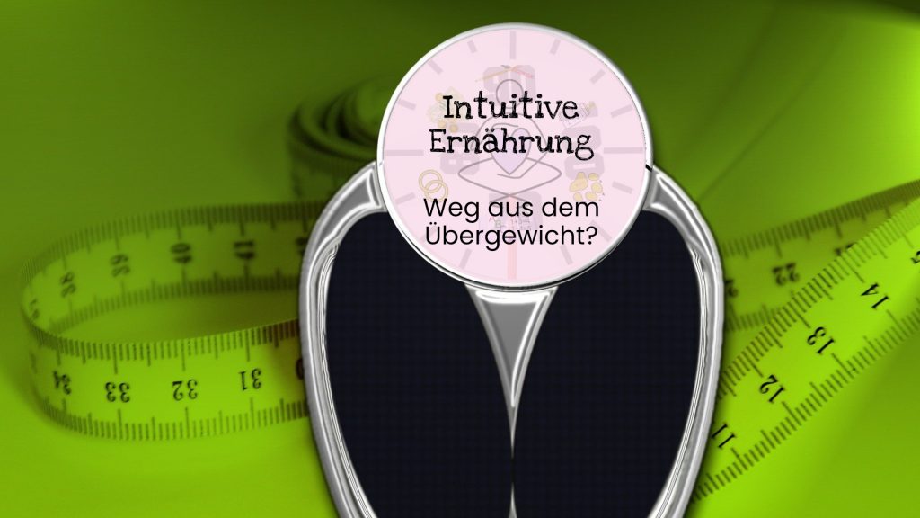 Intuitive Ernaehrung